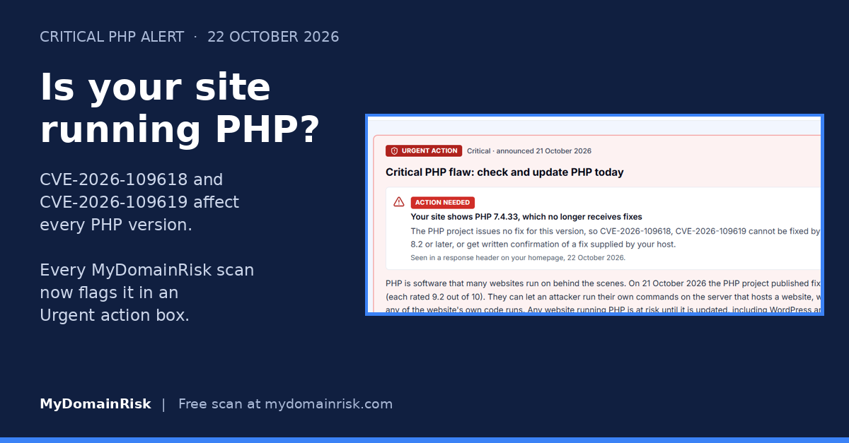 Votre site utilise-t-il PHP ? Vulnérabilité critique de PHP CVE-2026-109618 et CVE-2026-109619, avec l'encadré Action urgente de MyDomainRisk